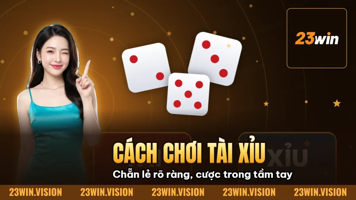 Hình minh họa bài viết: Cách Chơi Tài Xỉu Luật Chơi Và Mẹo Thắng Lớn Cho Người Mới